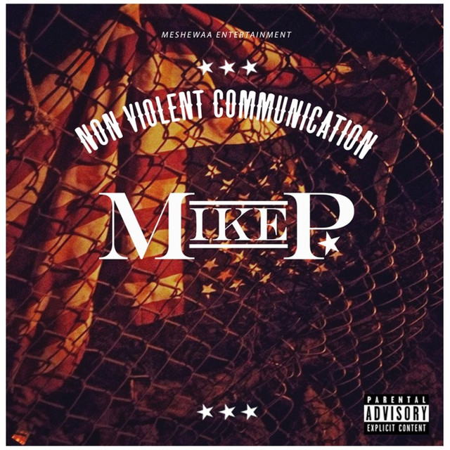 Mike P. - Non-Violent Communication (2015) FLAC Download