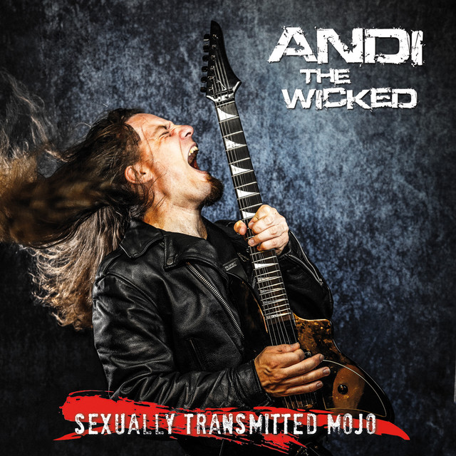 Andi The Wicked - Sexually Transmitted Mojo (2022) FLAC Download