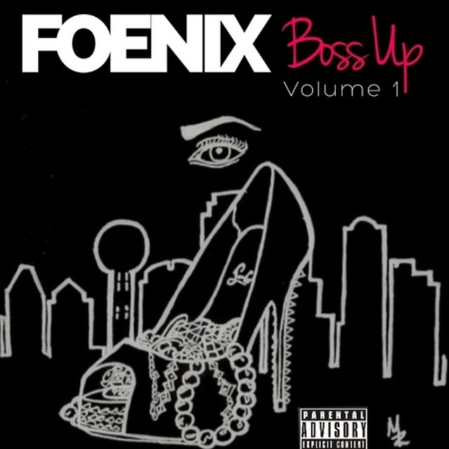 Foenix - Boss Up, Vol. 1 (2017) FLAC Download