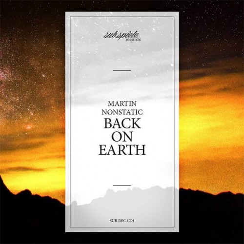 Martin Nonstatic-Back On Earth-(SUBRECCD1)-CD-FLAC-2014-BABAS