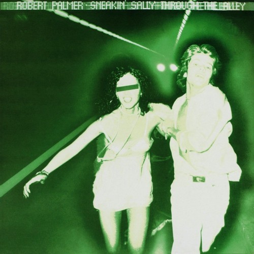 Robert Palmer-Sneakin Sally Through The Alley-(422-842 607-2)-REISSUE-CD-FLAC-2013-OCCiPiTAL