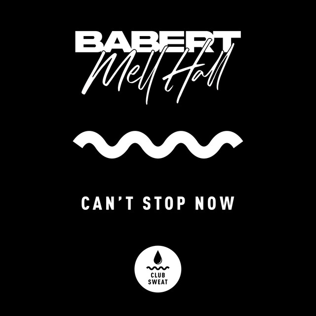Babert And Mell Hall-Cant Stop Now-(CLUBSWE021V)-VINYL-FLAC-2022-STAX