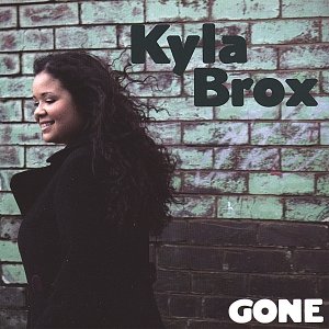Kyla Brox-Gone-(PIGCD01)-CD-FLAC-2007-6DM