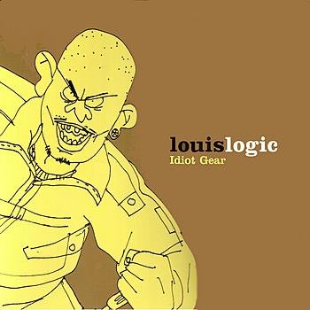 Louis Logic-Idiot Gear-VLS-FLAC-2003-FrB