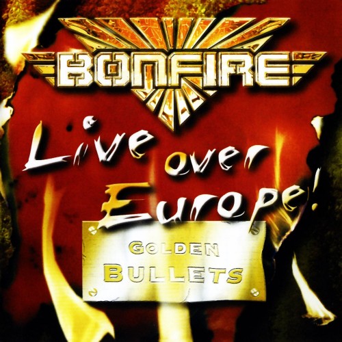 Bonfire-Live Over Europe-CD-FLAC-2002-FiXIE