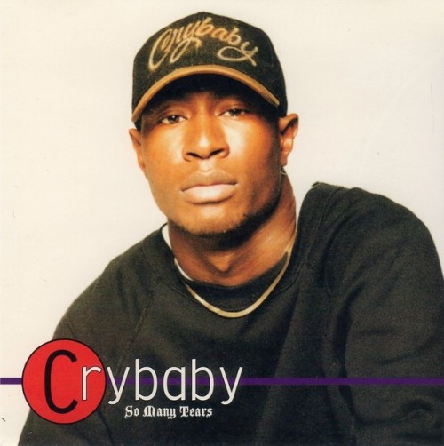 Crybaby-So Many Tears-CD-FLAC-1997-AUDiOFiLE