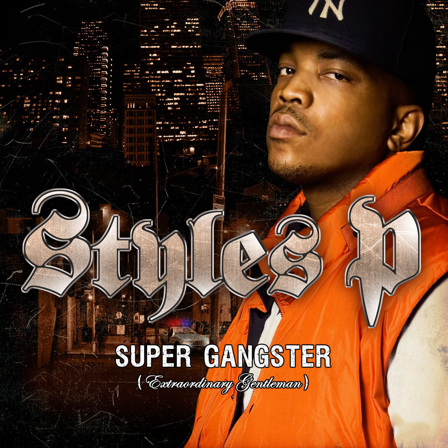 Styles P - Super Gangster (Extraordinary Gentleman) (2007) FLAC Download