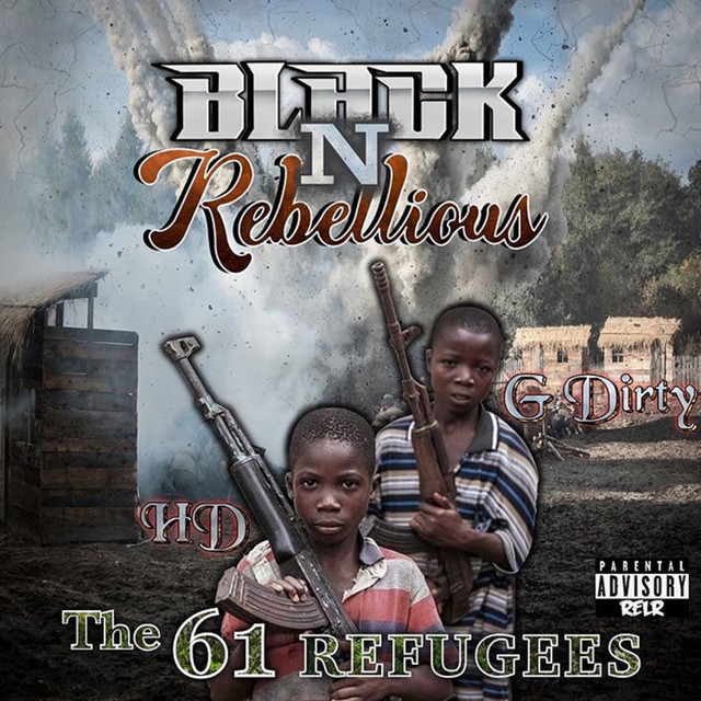 HD And G-Dirty-The 61 Refugees-CD-FLAC-2020-RAGEFLAC Download