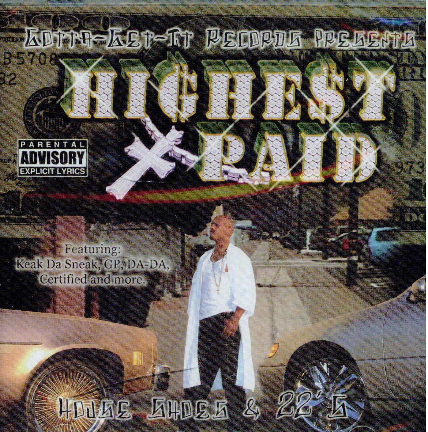 Highest Paid - House Shoes & 22's (2002) FLAC Download
