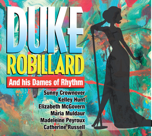 Duke Robillard - Duke And His Dames Of Rhythm (2017) FLAC Download