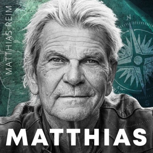 Matthias Reim – Matthias (2022) [FLAC]