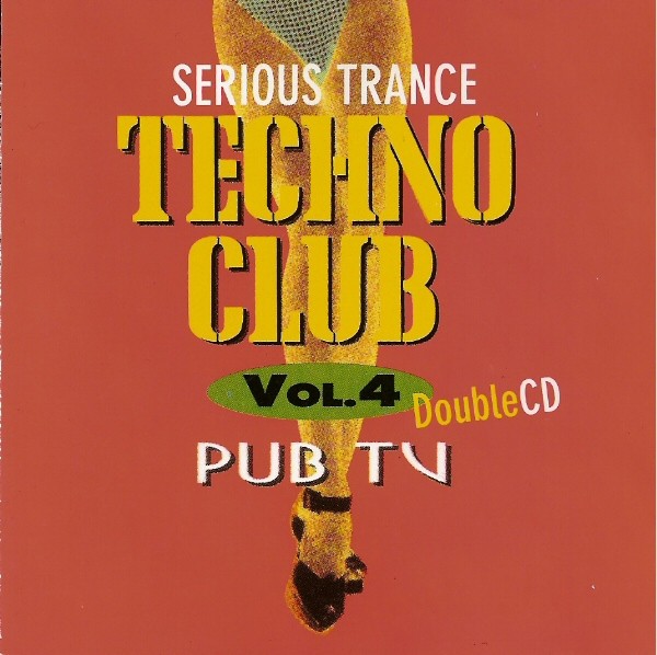 Various Artists - Techno Club Vol. 4 Serious Trance (1994) FLAC Download