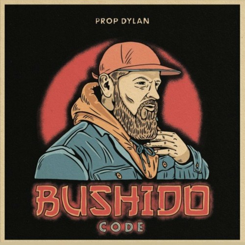 Prop Dylan-Bushido Code-CD-FLAC-2022-THEVOiD