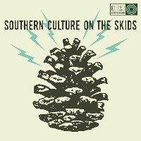 Southern Culture On The Skids - The Electric Pinecones (2016) FLAC Download
