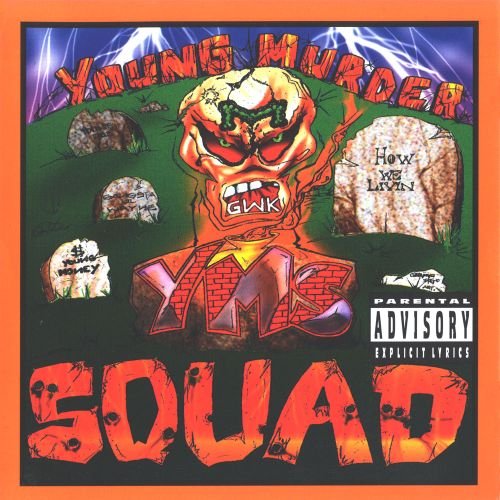 Young Murder Squad-How We Livin-REISSUE-CD-FLAC-2022-AUDiOFiLE Download