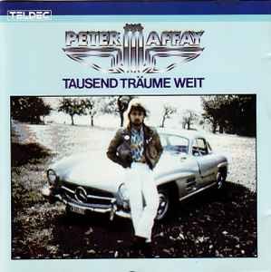 Peter Maffay-Tausend Traume Weit-(8.25935)-DE-CD-FLAC-1984-6DM
