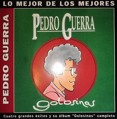 Pedro Guerra-Cuatro Grandes Exitos Y Su Album Golosinas Completo-ES-CD-FLAC-2002-CEBAD Download