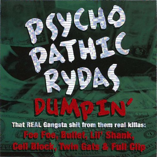 Psychopathic Rydas-Dumpin-BOOTLEG-CD-FLAC-2000-RAGEFLAC