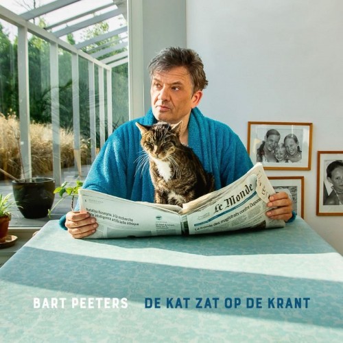 Bart Peeters-De Kat Zat Op De Krant-(43000034014)-NL-CD-FLAC-2021-WRE