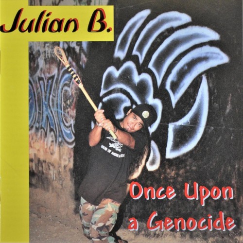Julian B.-Once Upon A Genocide-CD-FLAC-1994-RAGEFLAC