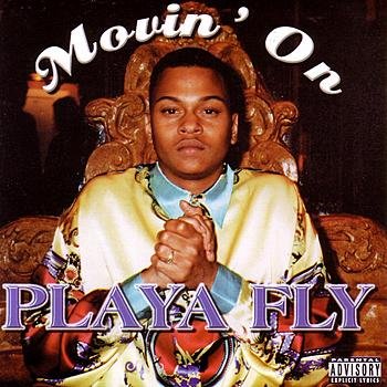 Playa Fly-Movin On-CD-FLAC-1998-RAGEFLAC Download