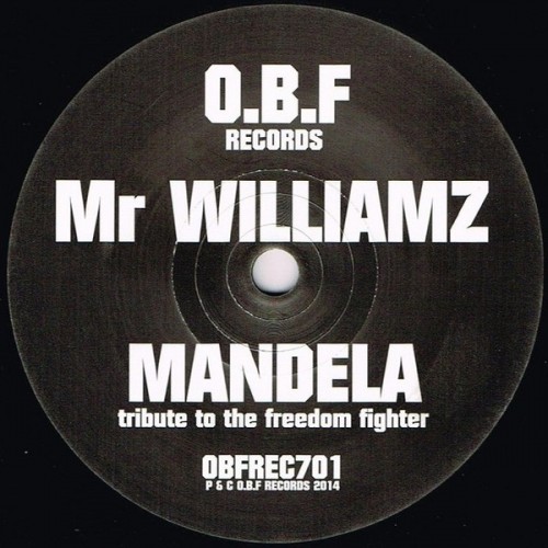 Mr Williamz-Mandela-(OBFREC701)-REISSUE-7INCH VINYL-FLAC-2015-YARD