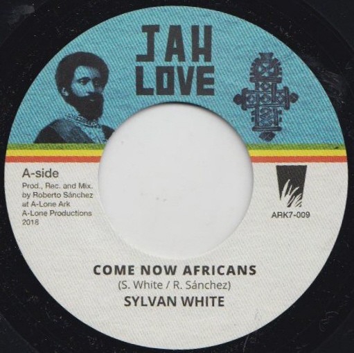 Sylvan White-Come Now Africans-(ARK7-009)-7INCH VINYL-FLAC-2018-YARD