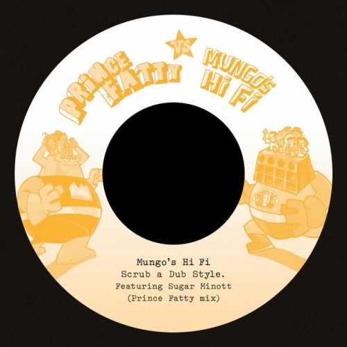 Mungos Hi-Fi featuring Sugar Minott-Scrub A Dub Style-(MRB7117)-7INCH VINYL-FLAC-2014-YARD