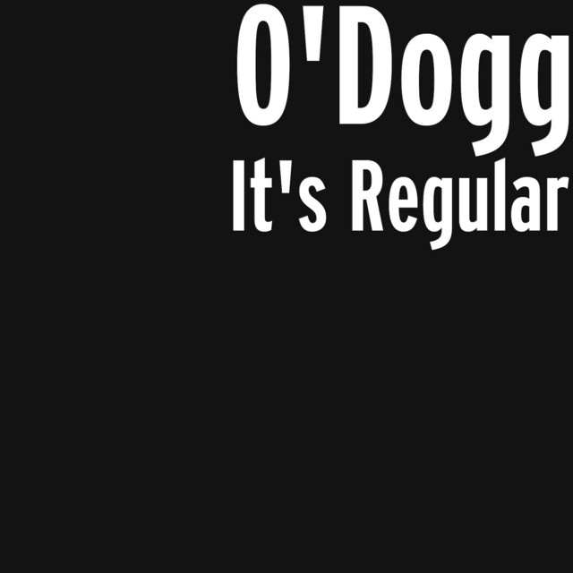 0Dogg-Its Regular-16BIT-WEBFLAC-2020-ESGFLAC Download
