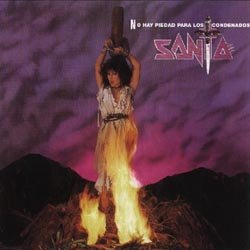 Santa-No Hay Piedad Para Los Condenados-ES-CD-FLAC-2002-CEBAD Download