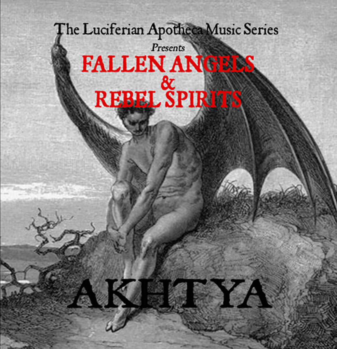 Akhtya--Fallen Angels And Rebel Spirits-16B-48k-WEB-FLAC-2013-ORDER Download