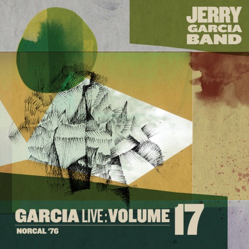 Jerry Garcia Band-Garcialive Vol. 17 Norcal 76-3CD-FLAC-2021-FORSAKEN