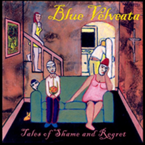 Blue Velveata-Tales Of Shame and Regret-CD-FLAC-2000-FATHEAD