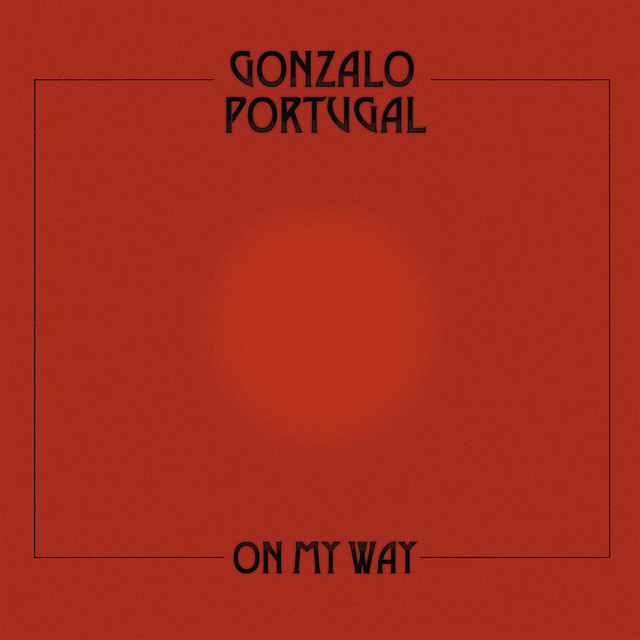Gonzalo Portugal-On My Way-CDEP-FLAC-2022-CEBAD Download
