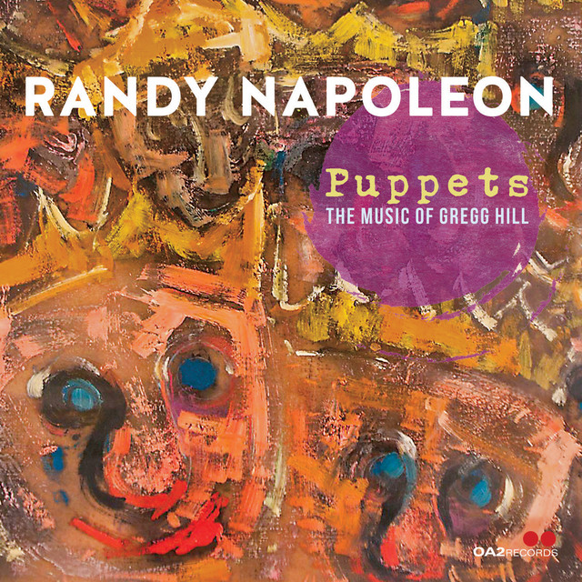 Randy Napoleon - Puppets: The Music Of Gregg Hill (2022) FLAC Download