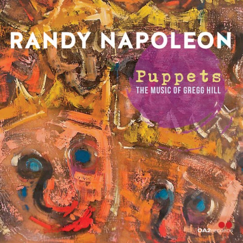 Randy Napoleon-Puppets The Music Of Gregg Hill-(OA222202)-CD-FLAC-2022-HOUND
