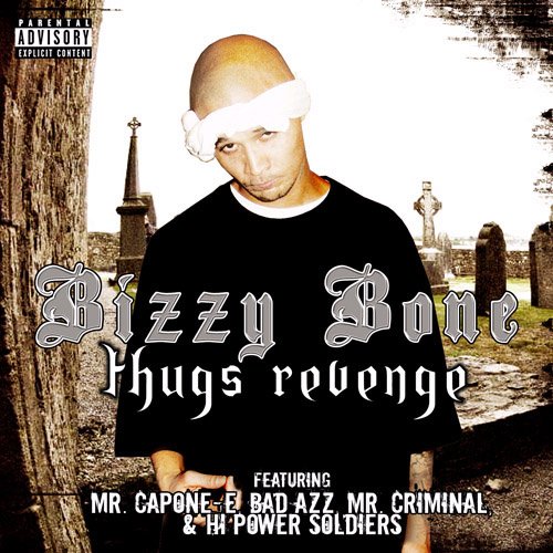 Bizzy Bone-Thugs Revenge-CD-FLAC-2006-RAGEFLAC