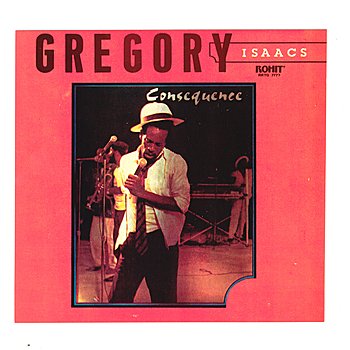 Gregory Isaacs - Consequence (1990) FLAC Download