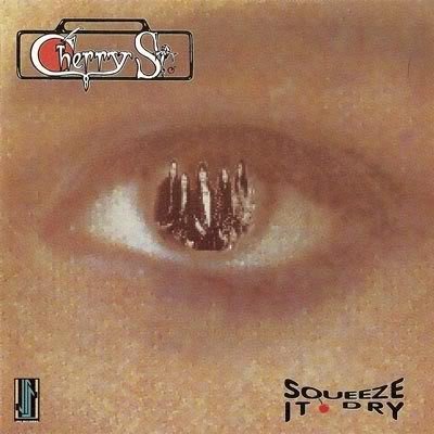 Cherry St.-Squeeze It Dry-(7333335832-2)-CD-FLAC-1993-OCCiPiTAL Download