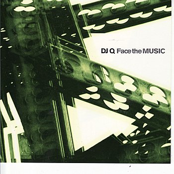DJ Q-Face The Music-(FILT024CD)-CD-FLAC-1997-dL