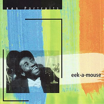 Eek-A-Mouse - RAS Portraits (1997) FLAC Download