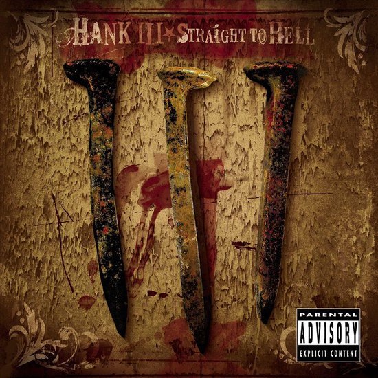 Hank III-Straight To Hell-2CD-FLAC-2006-FAiNT Download