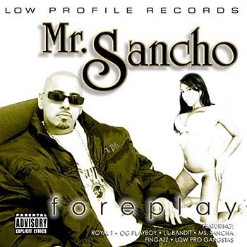 Mr. Sancho-Foreplay-CD-FLAC-2006-RAGEFLAC