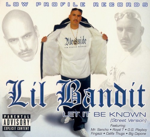 Lil Bandit-Let It Be Known (Street Version)-CD-FLAC-2005-RAGEFLAC