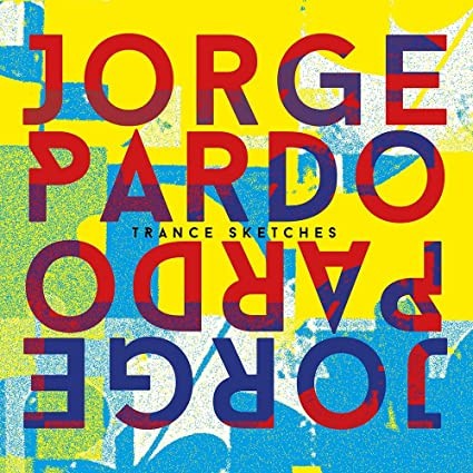 Jorge Pardo-Trance Sketches-(KAR7883)-CD-FLAC-2022-HOUND