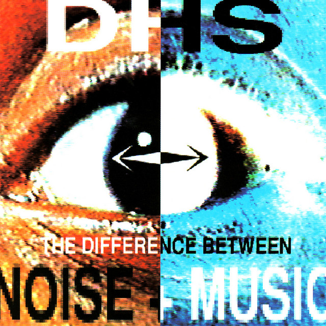 DHS-The Difference Between Noise And Music-(HGN102CD)-CD-FLAC-1991-dL Download