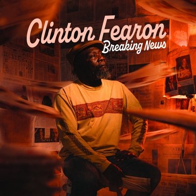 Clinton Fearon-Breaking News-PROMO-CD-FLAC-2022-YARD Download