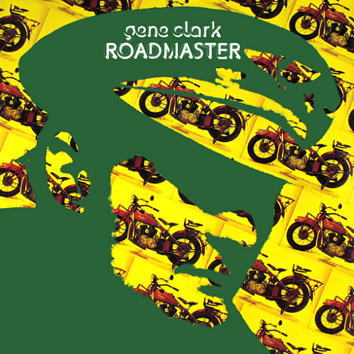 Gene Clark-Roadmaster-(EDCD198)-Reissue-CD-FLAC-1986-6DM Download