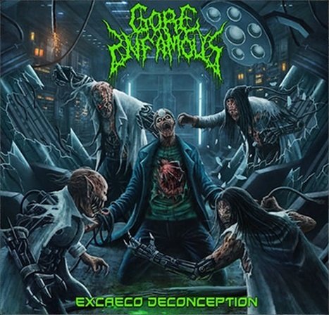 Gore Infamous - Excaeco Deconception (2021) FLAC Download