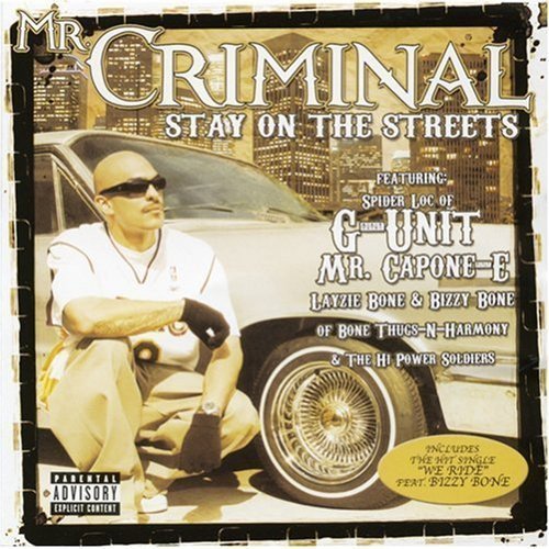 Mr. Criminal - Stay On The Streets (2006) FLAC Download
